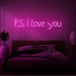 Neon letters met tekst "P.s. i love you" in kleur roze